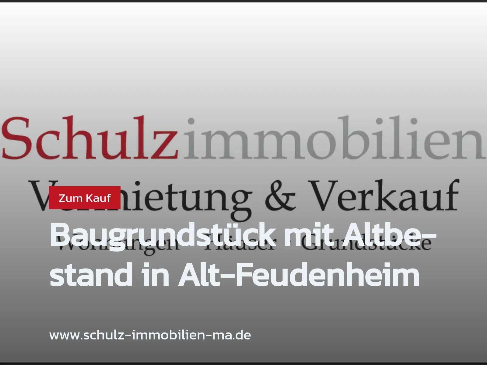 Neu im Angebot: Baugrundstück mit Altbestand in Alt-Feudenheim