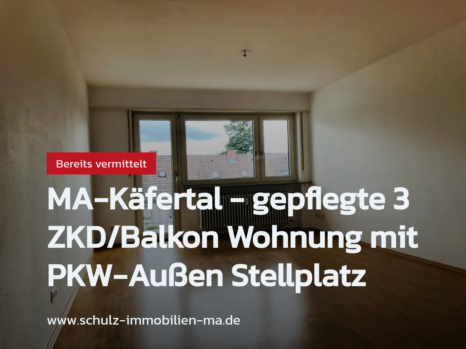 Nicht mehr verfügbar: MA-Käfertal – gepflegte 3 ZKD/Balkon Wohnung mit PKW-Außen Stellplatz