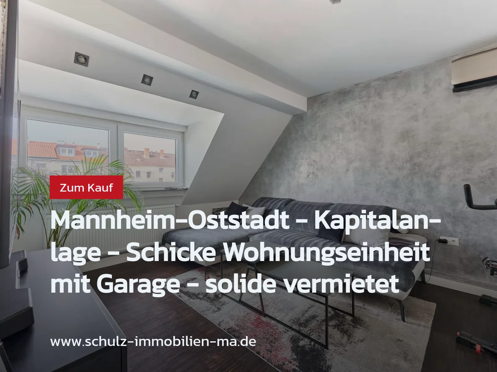 Neu im Angebot: Mannheim-Oststadt – Kapitalanlage – Schicke Wohnungseinheit mit Garage – solide vermietet