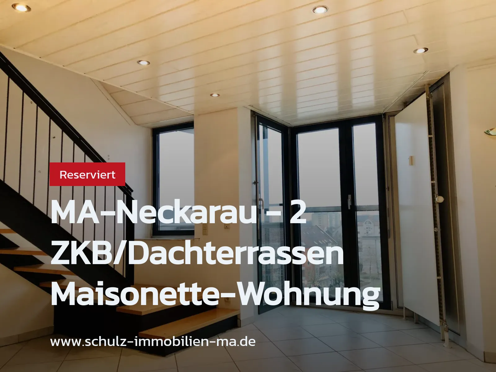 Neu im Angebot: MA-Neckarau – 2 ZKB/Dachterrassen Maisonette-Wohnung
